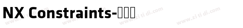 NX Constraints字体转换